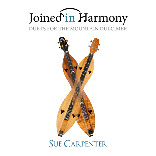 Joined in Harmony - Duets for the Mountain Dulcimer